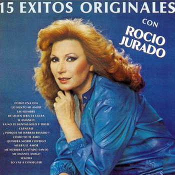 15 éxitos originales con Rocío Jurado