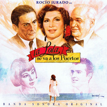 La Lola se va a los Puertos - Banda sonora original