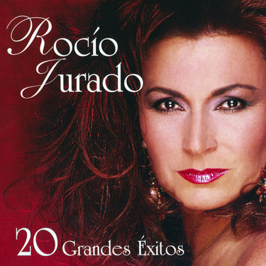 Rocío Jurado - 20 grandes éxitos
