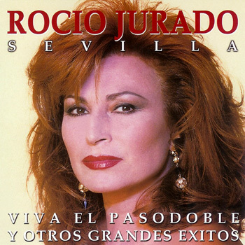 Sevilla - Viva el pasodoble y otros grandes éxitos